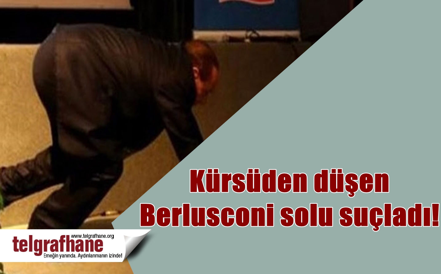 Kürsüden düşen Berlusconi solu suçladı!