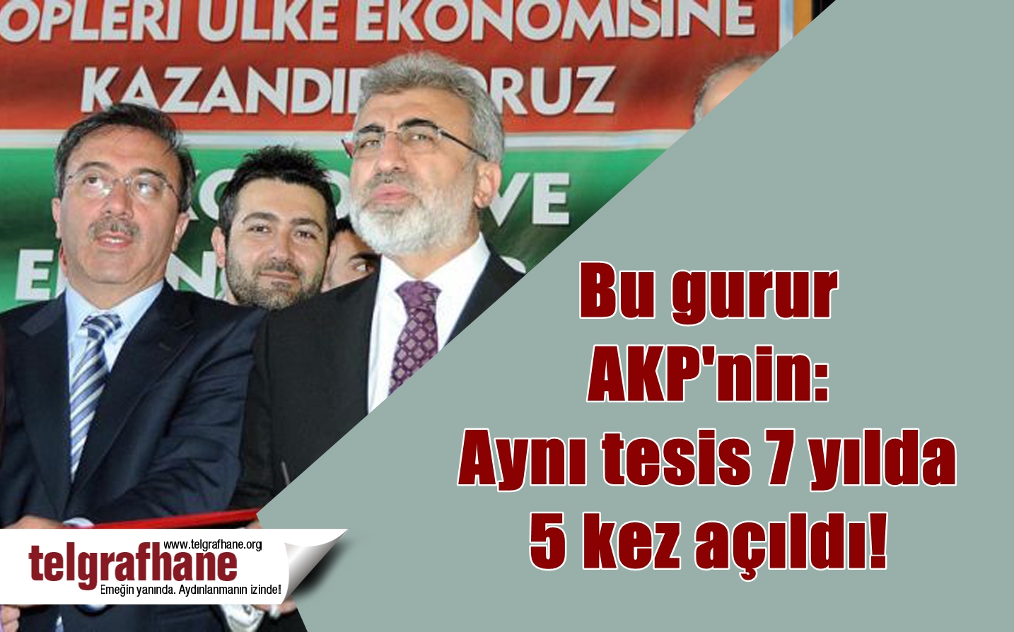 Bu gurur AKP’nin: Aynı tesis 7 yılda 5 kez açıldı!