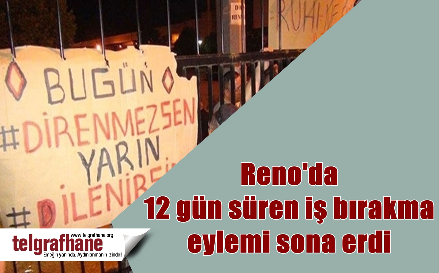 Reno’da 12 gün süren iş bırakma eylemi sona erdi